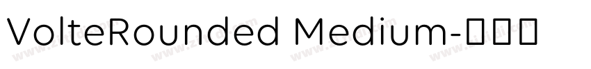 VolteRounded Medium字体转换